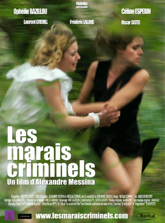 Les marais criminels